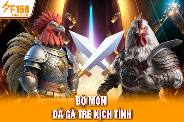 Bộ môn đá gà tre kịch tính
