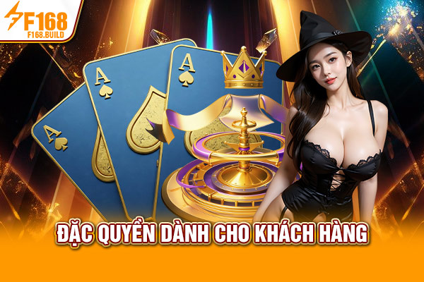 Đặc quyền dành cho khách hàng Đặc quyền dành cho khách hàng