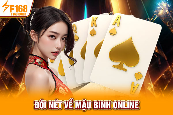 Đôi nét về Mậu binh online