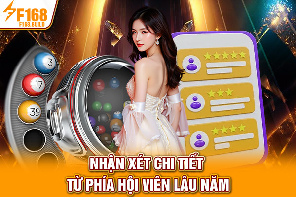 Nhận xét chi tiết từ phía hội viên lâu năm Nhận xét chi tiết từ phía hội viên lâu năm