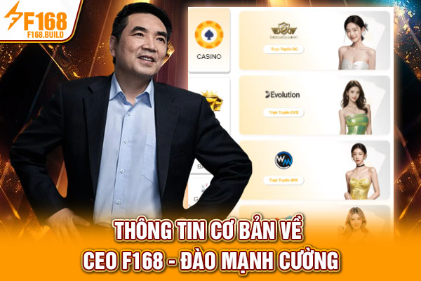 Thông tin cơ bản về CEO F168 - Đào Mạnh Cường